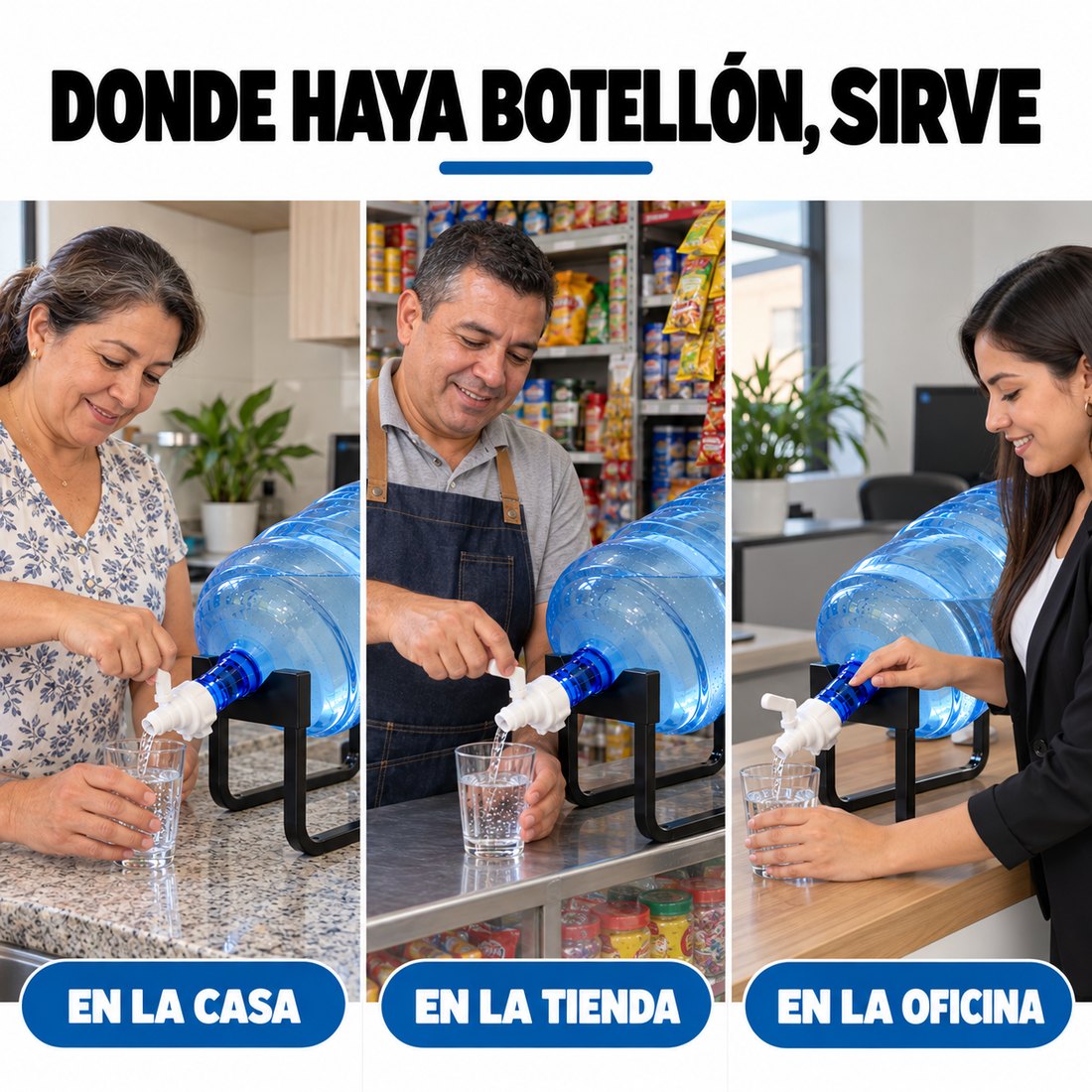 Donde haya botellon sirve: en la casa, en la tienda o en la oficina