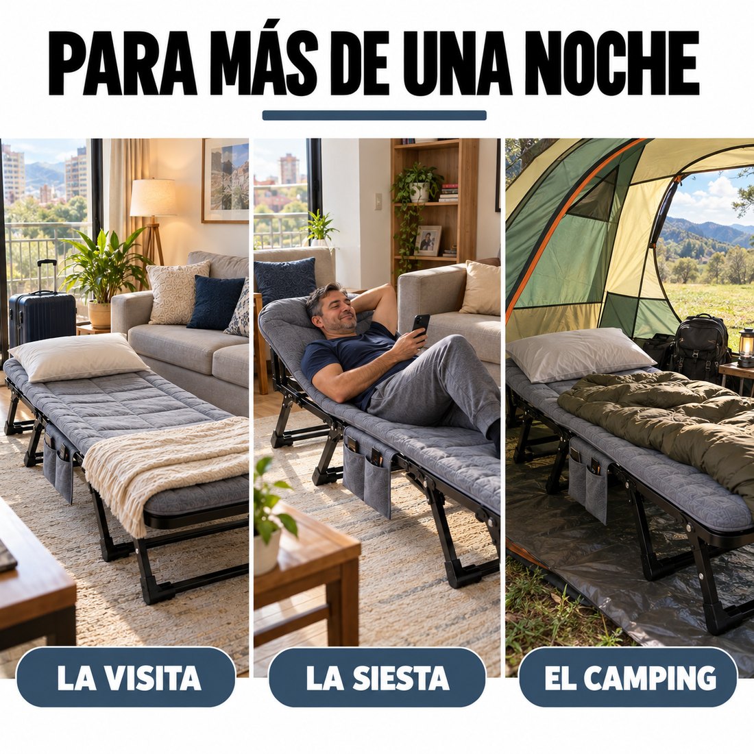 Para mas de una noche: la visita, la siesta y el camping